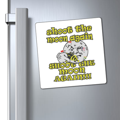 shoot the moon again - Magnets - (white)
