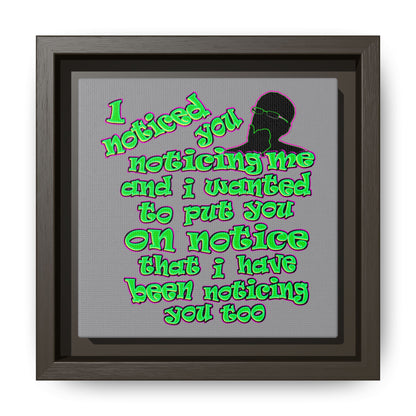 noticed you noticing - framed canvas art (grey)