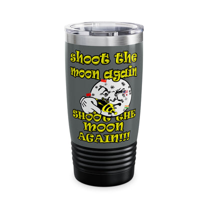 shoot the moon again - Ringneck Tumbler, 20oz (dark grey)