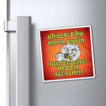 shoot the moon again - Magnets - (burnt orange)