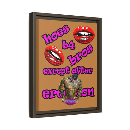 hoes b4 bros - framed canvas art (light brown)