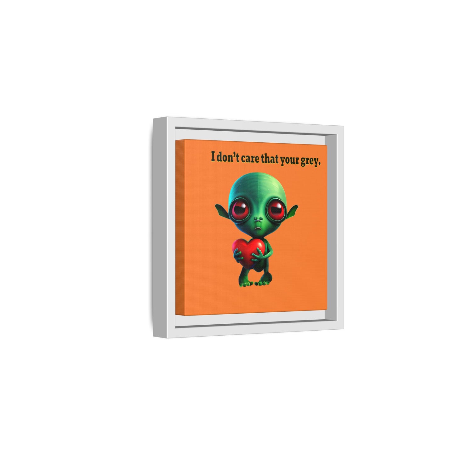 I don't care that your grey - framed canvas art (crusta)