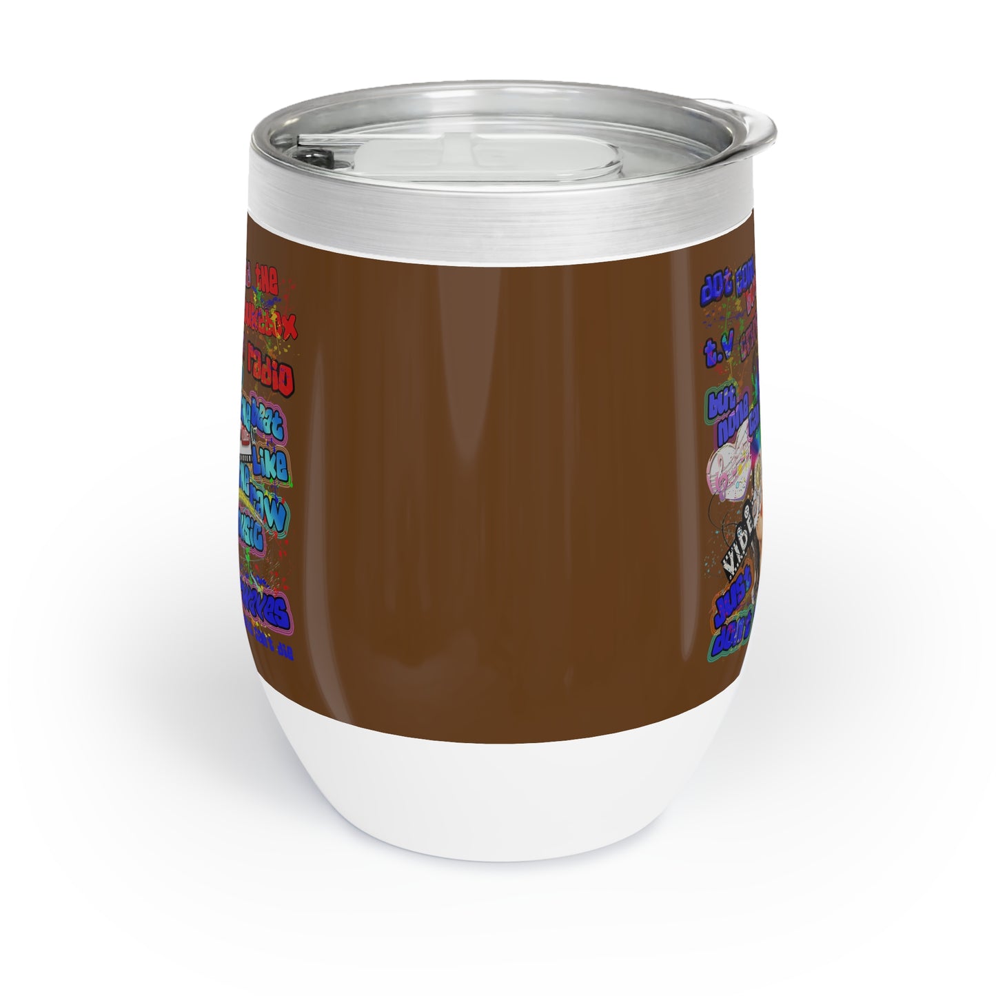 drop the beat - Chill Wine Tumbler (brown)