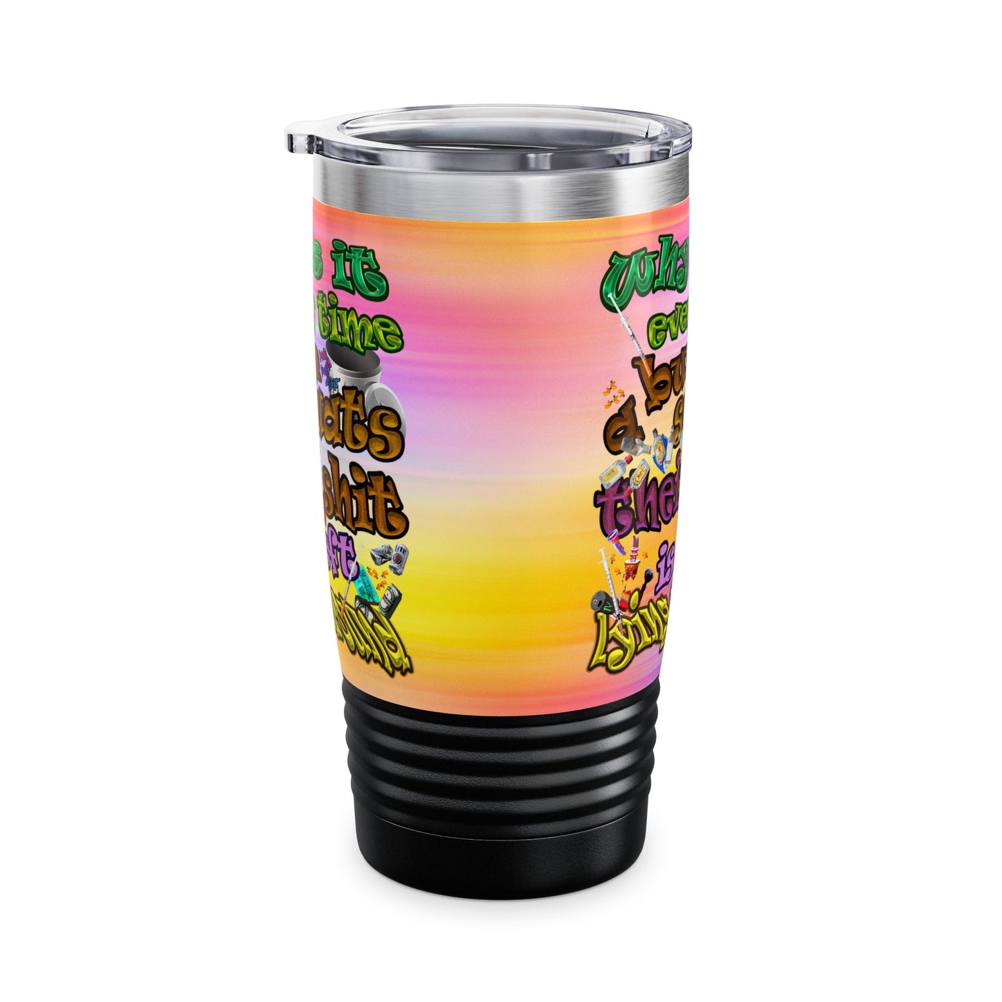 the bum's shit - Ringneck Tumbler, 20oz (color blur)
