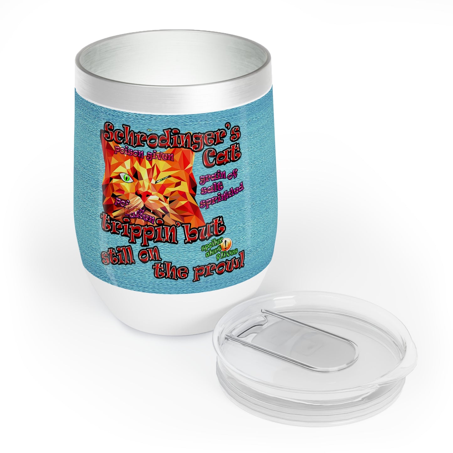 schrodinger's cat - Chill Wine Tumbler (faded blue)