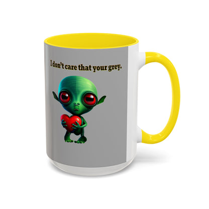 I don't care that your grey - Accent Mug (light grey)