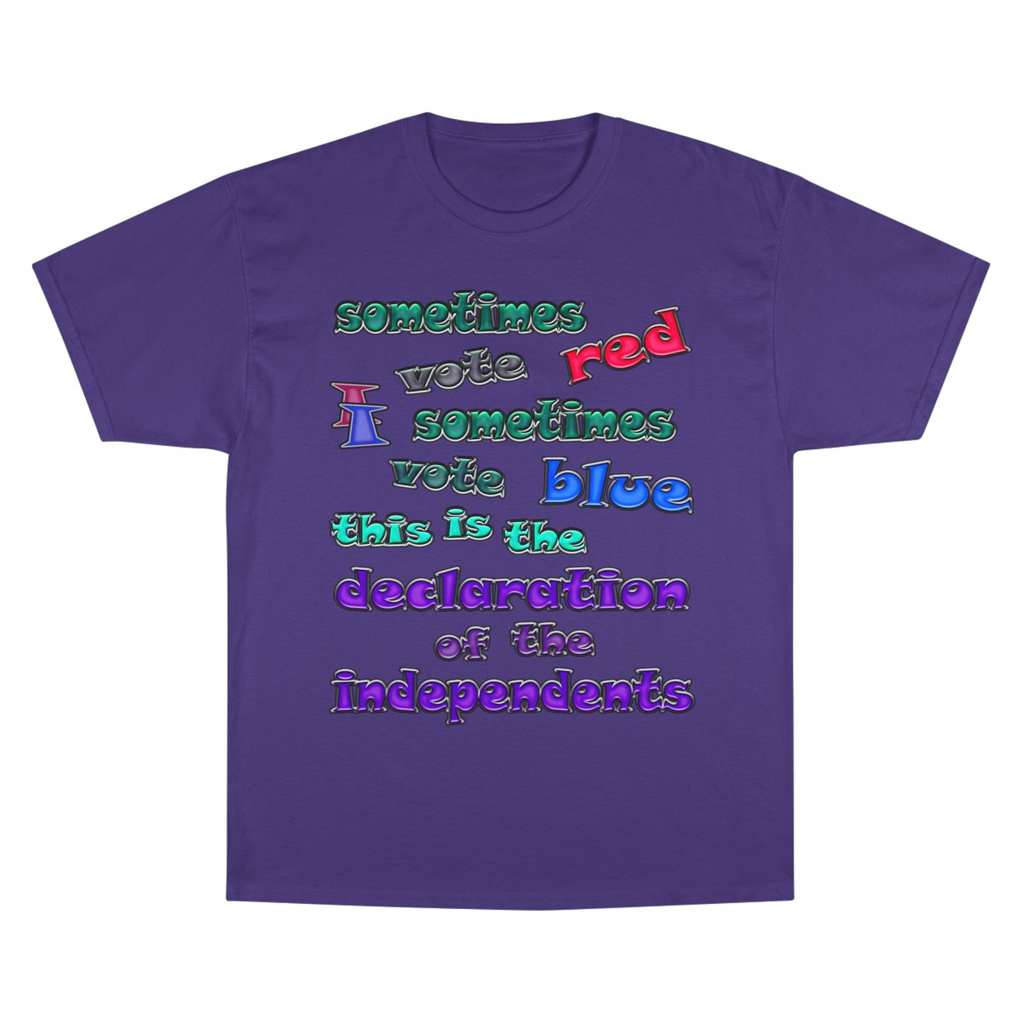 declaration of the independents - Champion T-Shirt