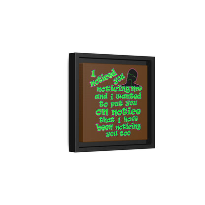 noticed you noticing - framed canvas art (brown)