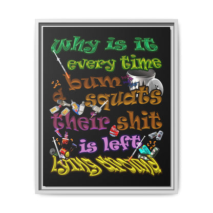the bum's shit - framed canvas art (black)