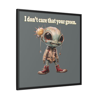 I don't care that your green - framed canvas art (dark grey)