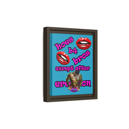 hoes b4 bros - framed canvas art (turquoise)