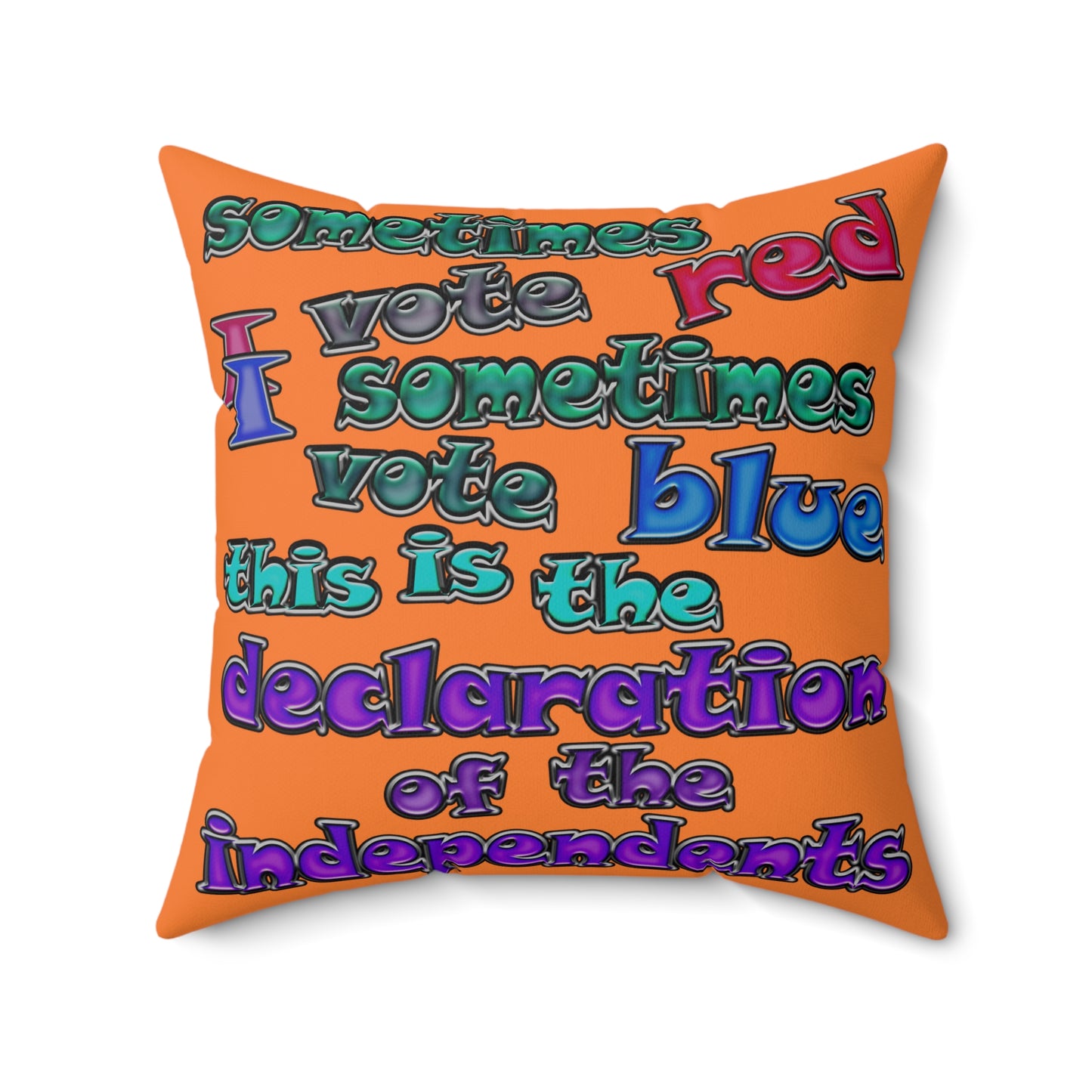 declaration of the independents - Spun Polyester Square Pillow - (crusta)