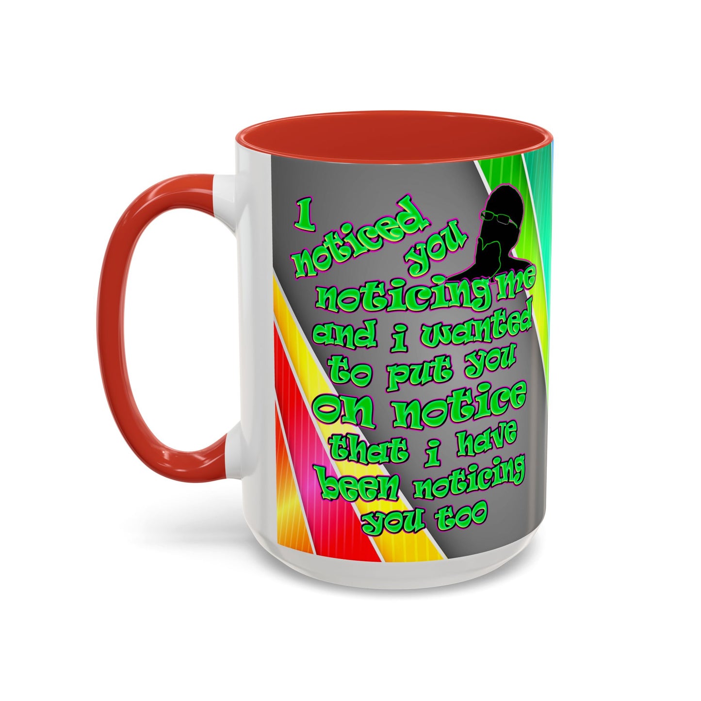 noticed you noticing - Accent Mug (rainbow split)