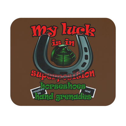my luck - Mouse Pad (Rectangle) (brown)