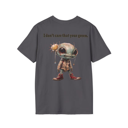 I don't care that your grey - Unisex Softstyle T-Shirt