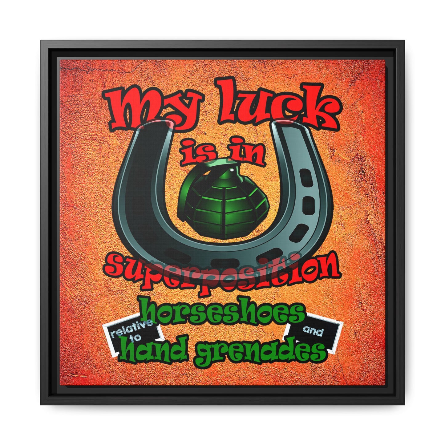 my luck - framed canvas art (burnt orange)