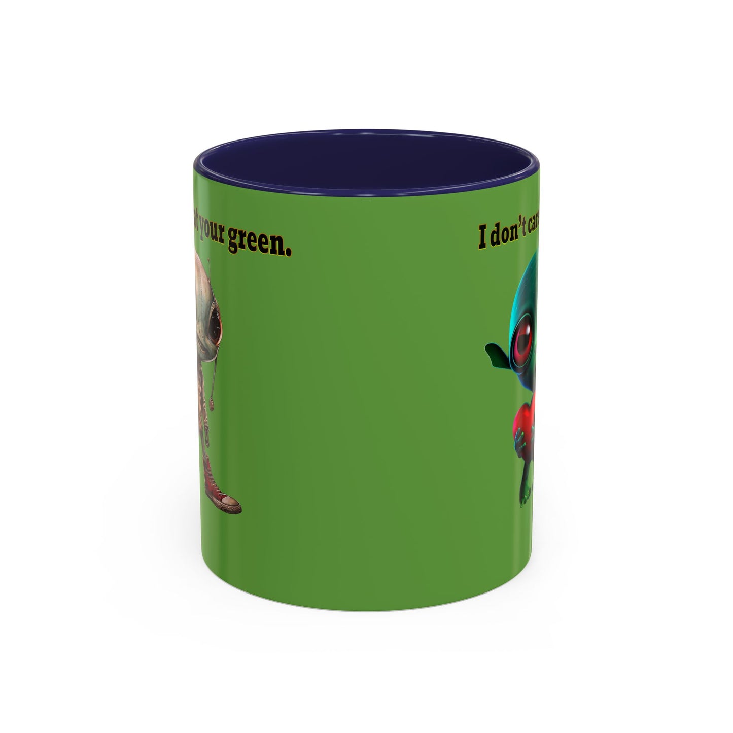 I don't care that your grey - Accent Mug (green)