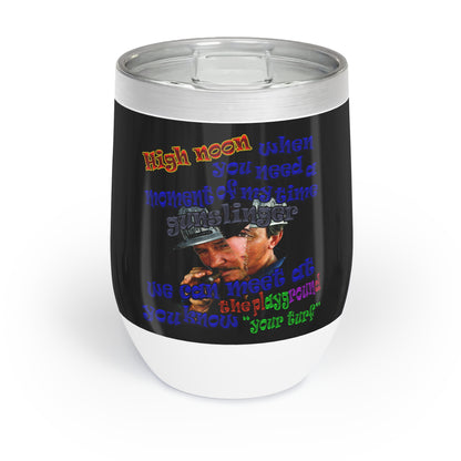 high noon - Chill Wine Tumbler (black)