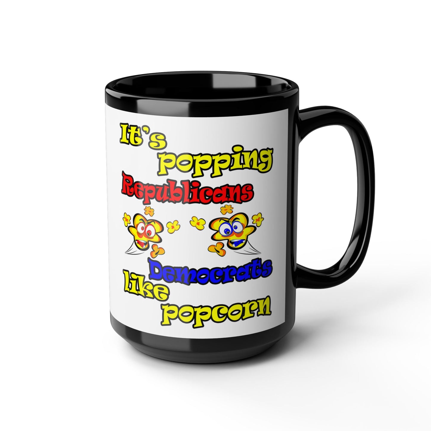 popping like popcorn - Black Mug (white)