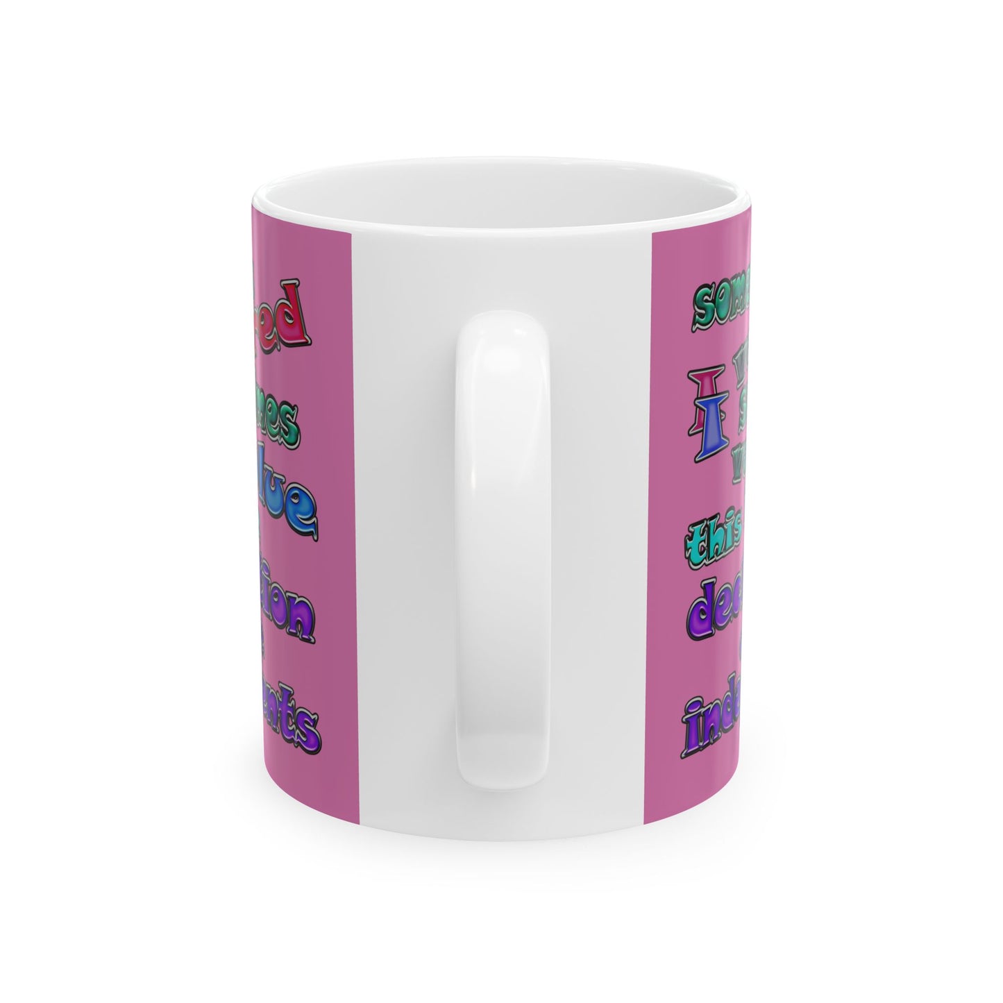 declaration of the independents - White Mug (light pink)
