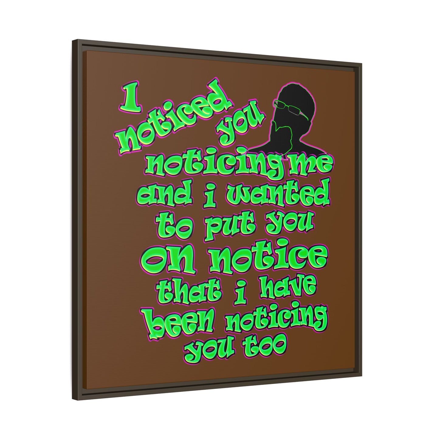 noticed you noticing - framed canvas art (brown)