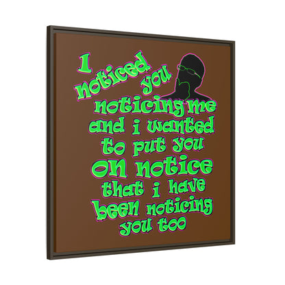 noticed you noticing - framed canvas art (brown)