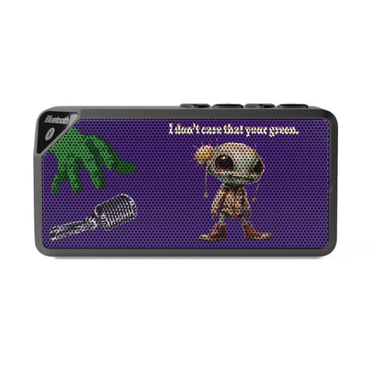 I don't care that your green - Jabba Bluetooth Speaker (purple)