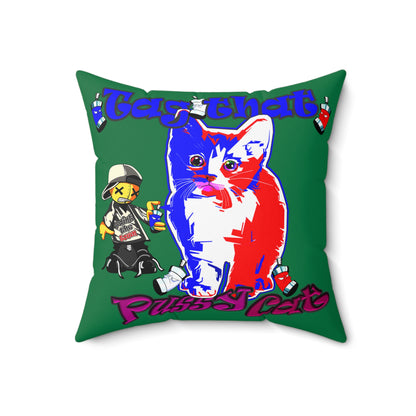 tag that - Spun Polyester Square Pillow - (dark green)