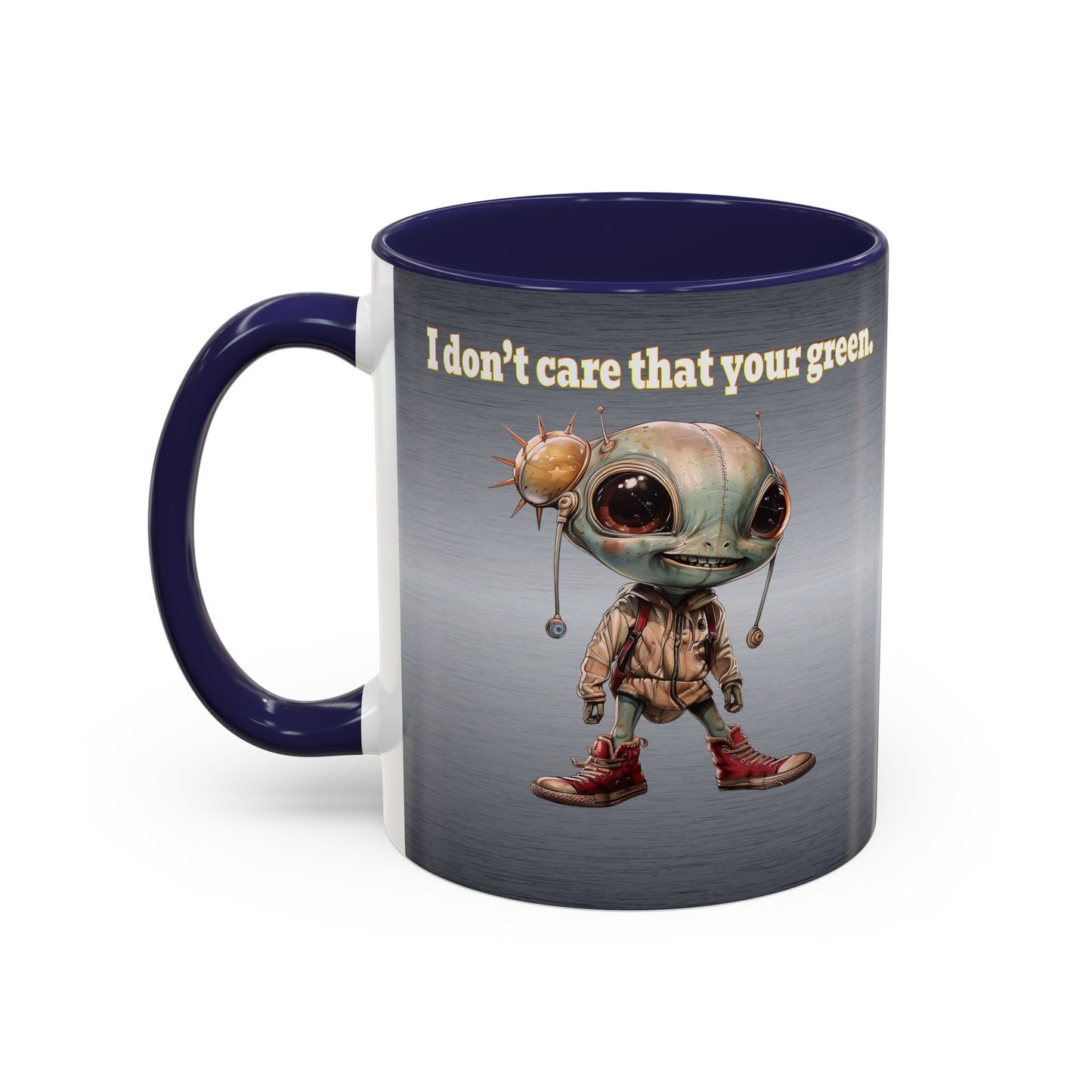 I don't care that your grey - Accent Mug (brushed nickel)