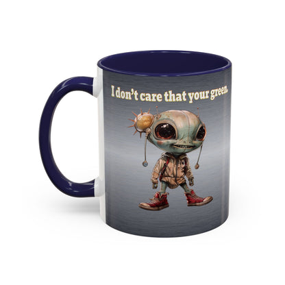 I don't care that your grey - Accent Mug (brushed nickel)