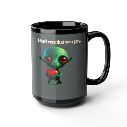 I don't care that your grey - Black Mug (dark grey)