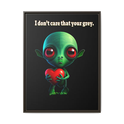 I don't care that your grey - framed canvas art (black)