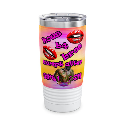hoes b4 bros - Ringneck Tumbler, 20oz (color blur)
