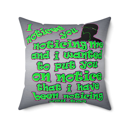 noticed you noticing - Spun Polyester Square Pillow - (brushed nickel)