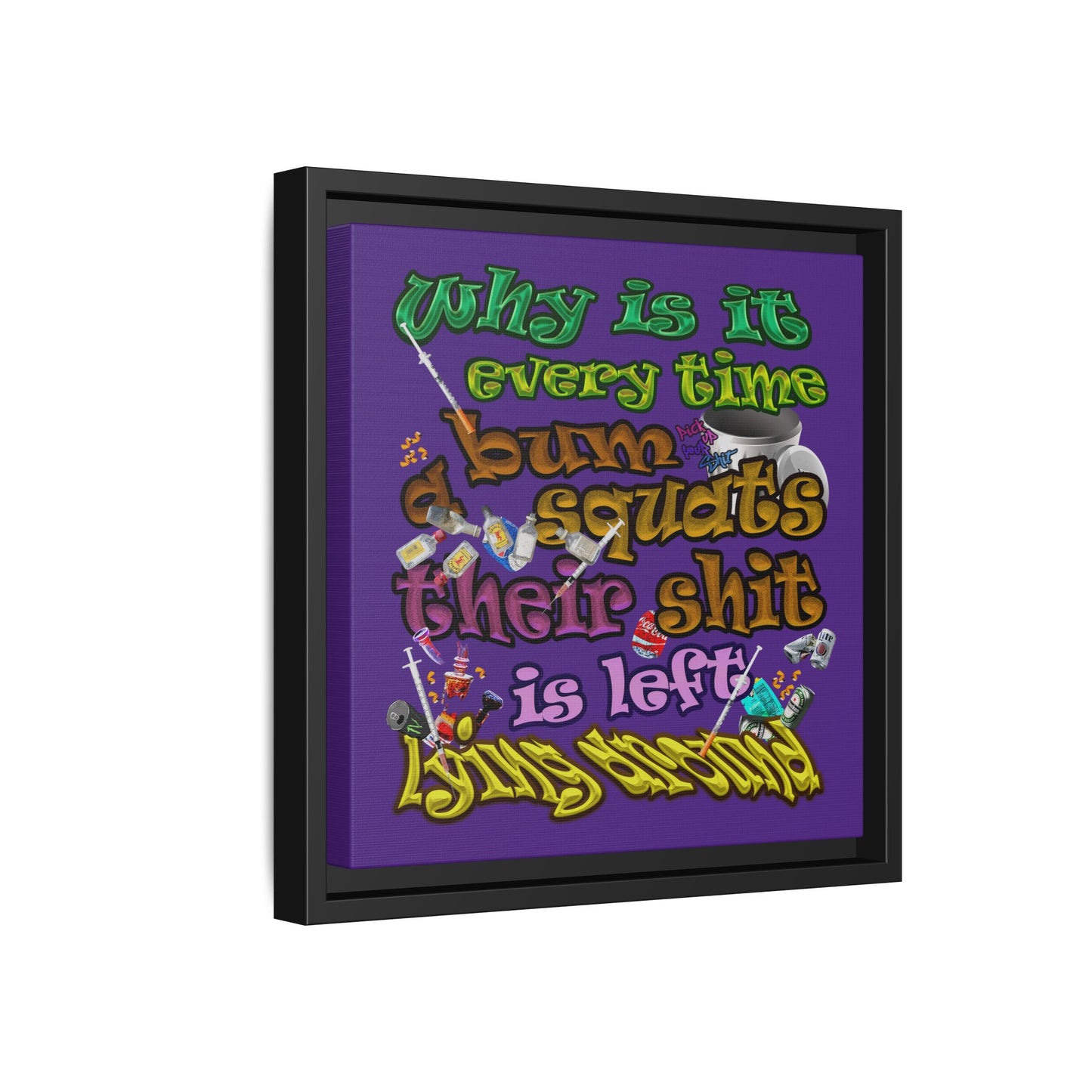 the bum's shit - framed canvas art (purple)