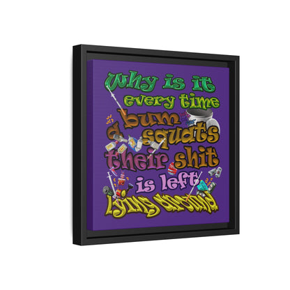 the bum's shit - framed canvas art (purple)