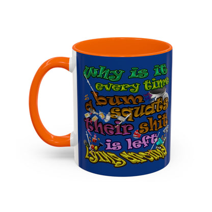 the bum's shit - Accent Mug (dark blue)