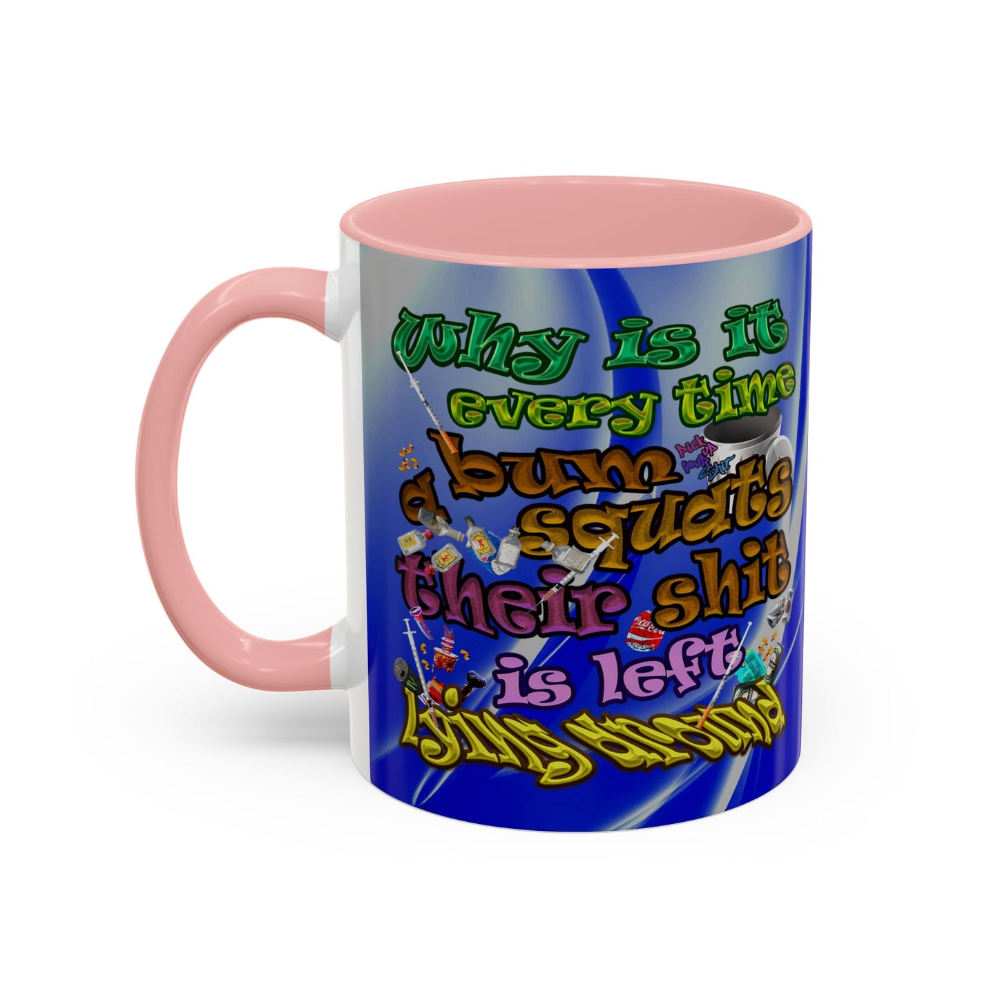 the bum's shit - Accent Mug (blue-white wave)