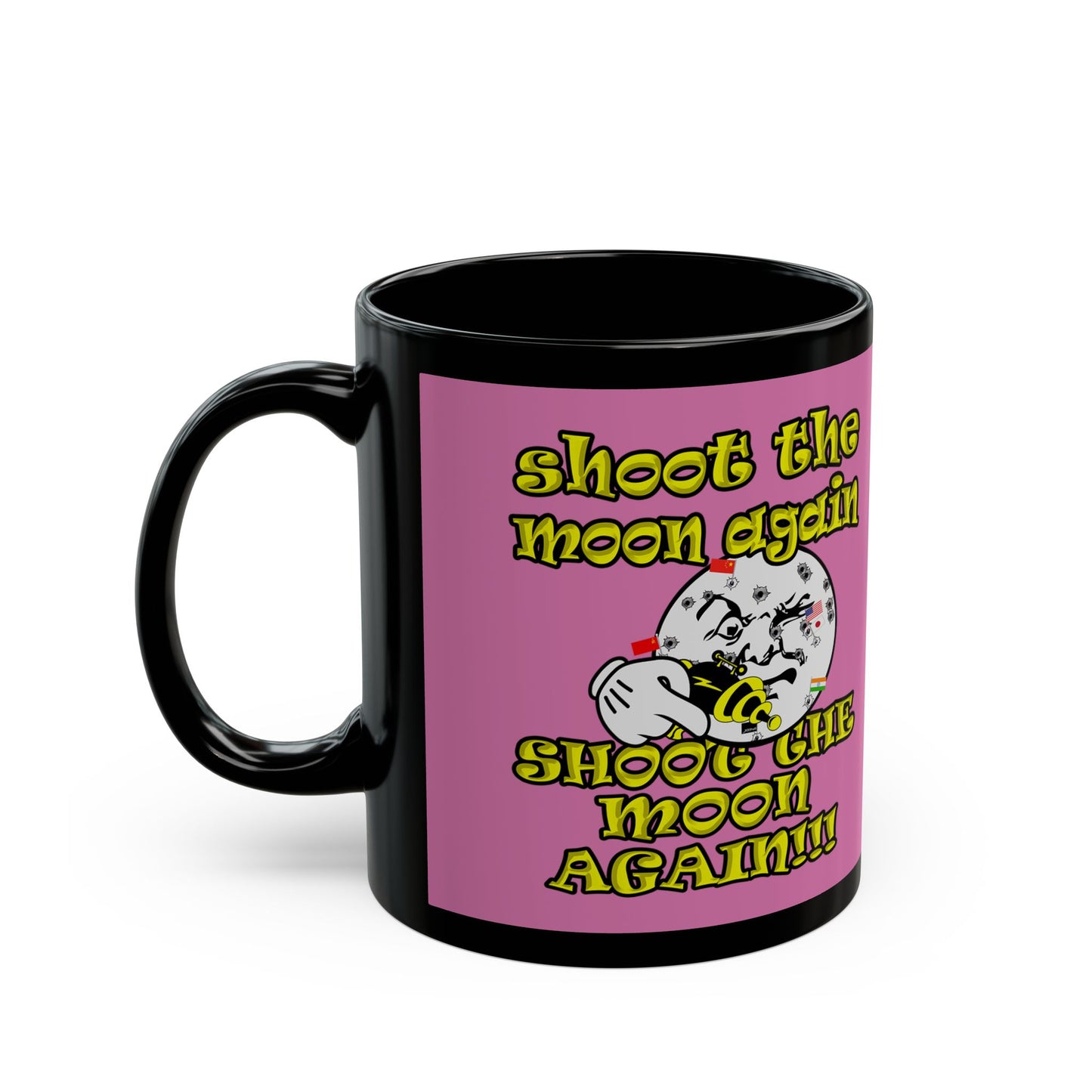 shoot the moon again - Black Mug (light pink)