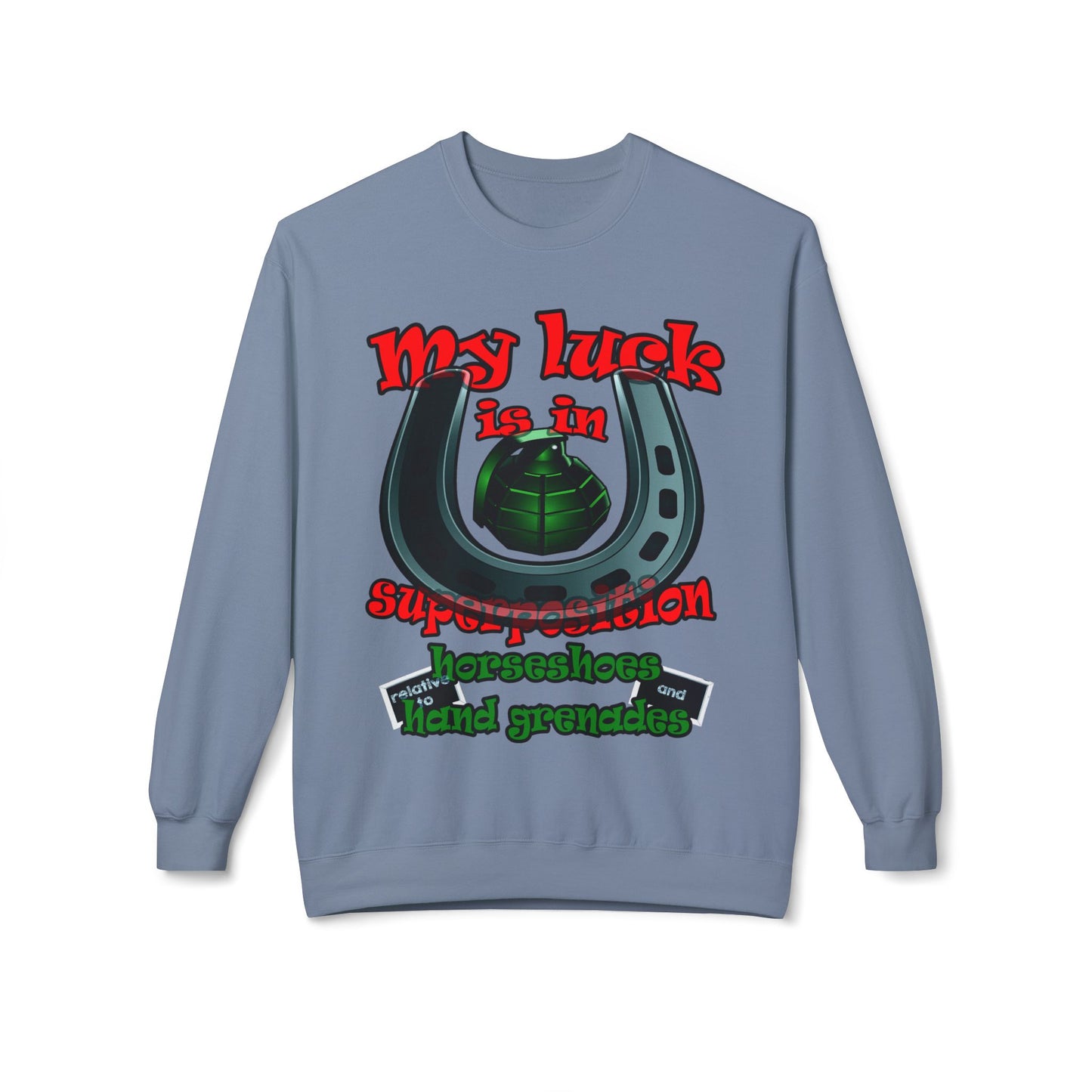 my luck - Unisex Midweight Softstyle Fleece Crewneck Sweatshirt