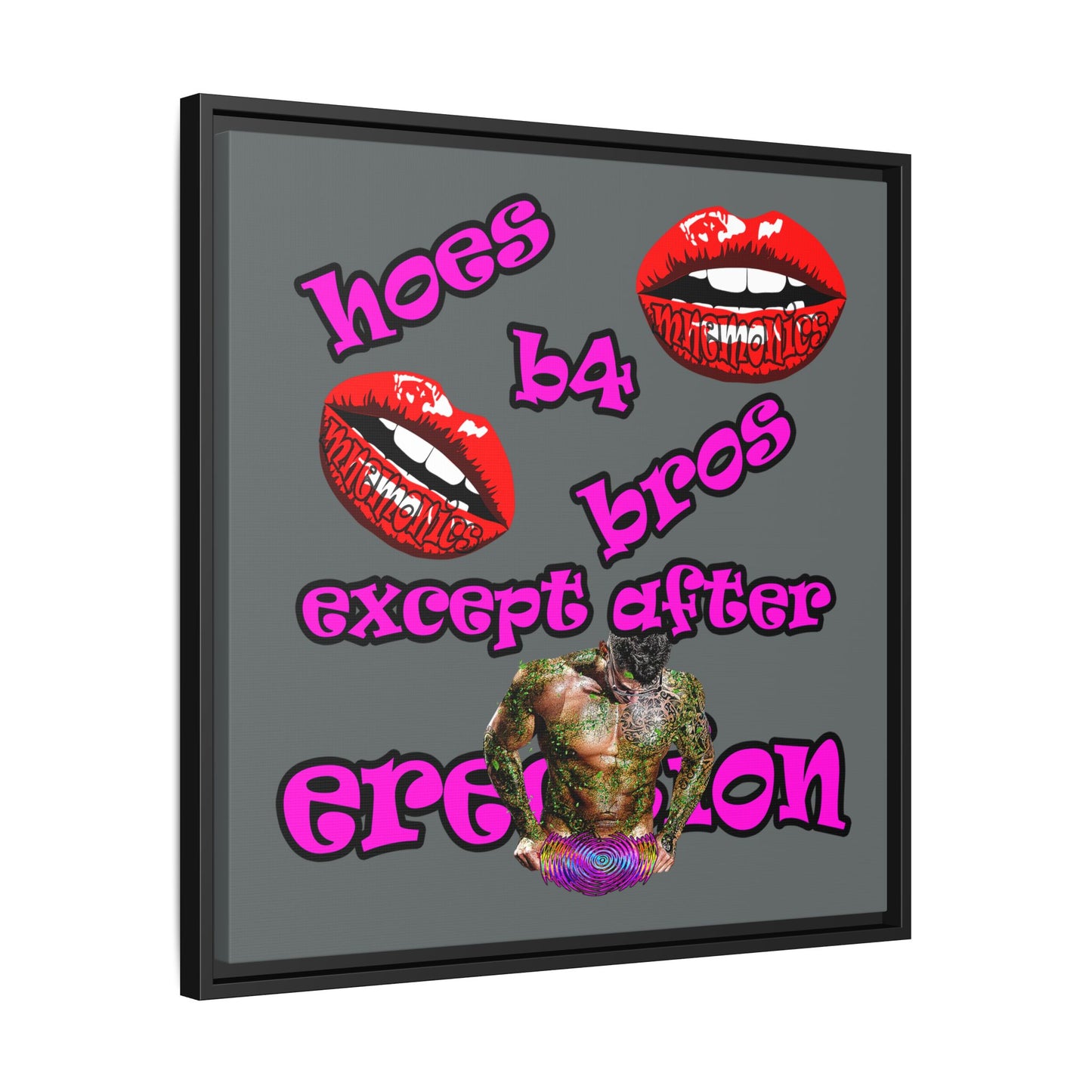 hoes b4 bros - framed canvas art (dark grey)