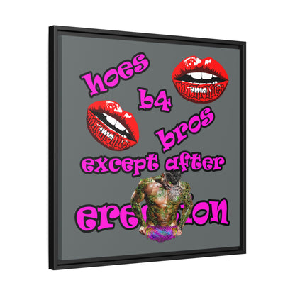 hoes b4 bros - framed canvas art (dark grey)