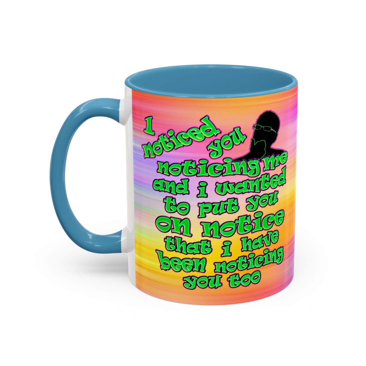 noticed you noticing - Accent Mug (color blur)