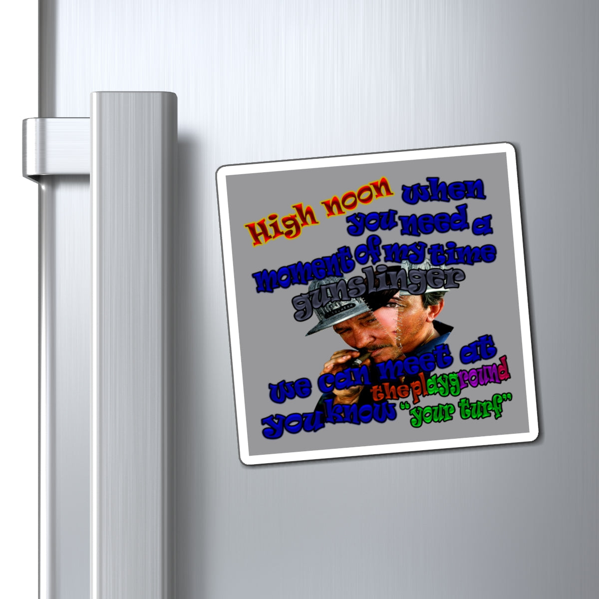 high noon - Magnets - (grey)