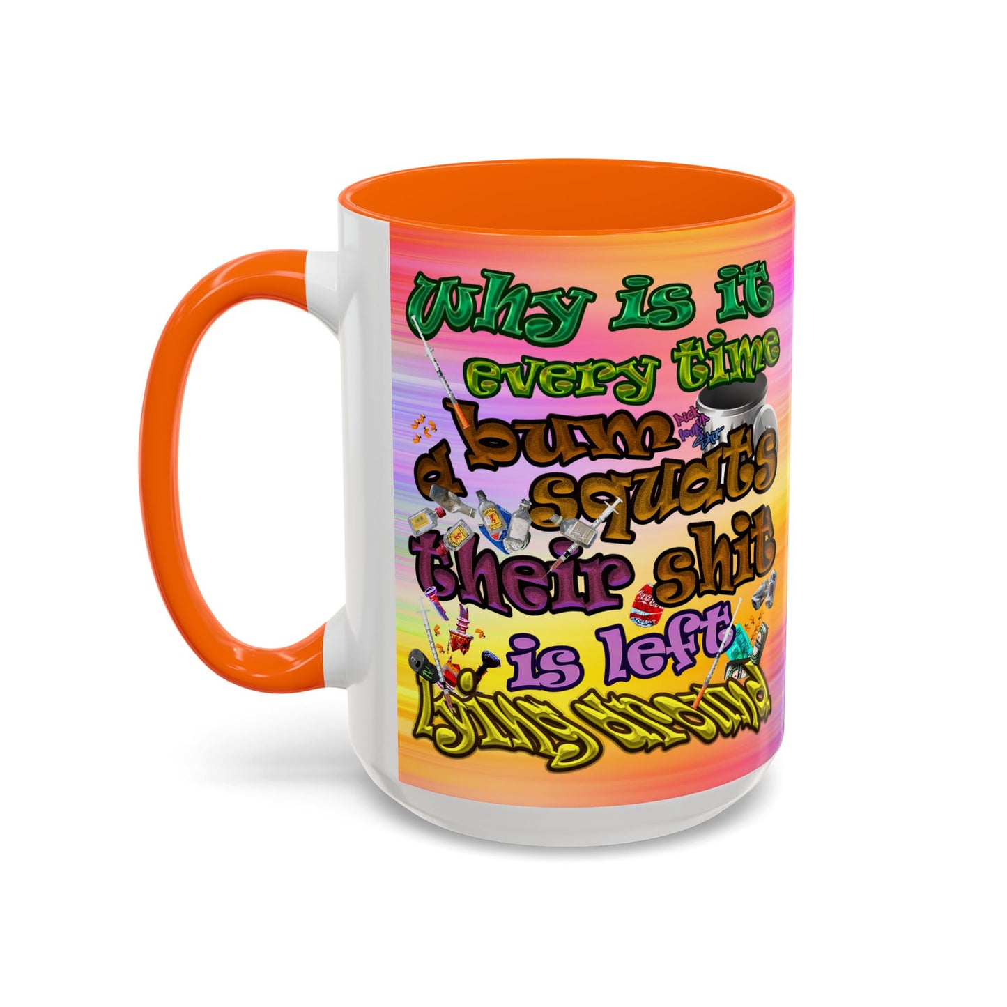 the bum's shit - Accent Mug (color blur)