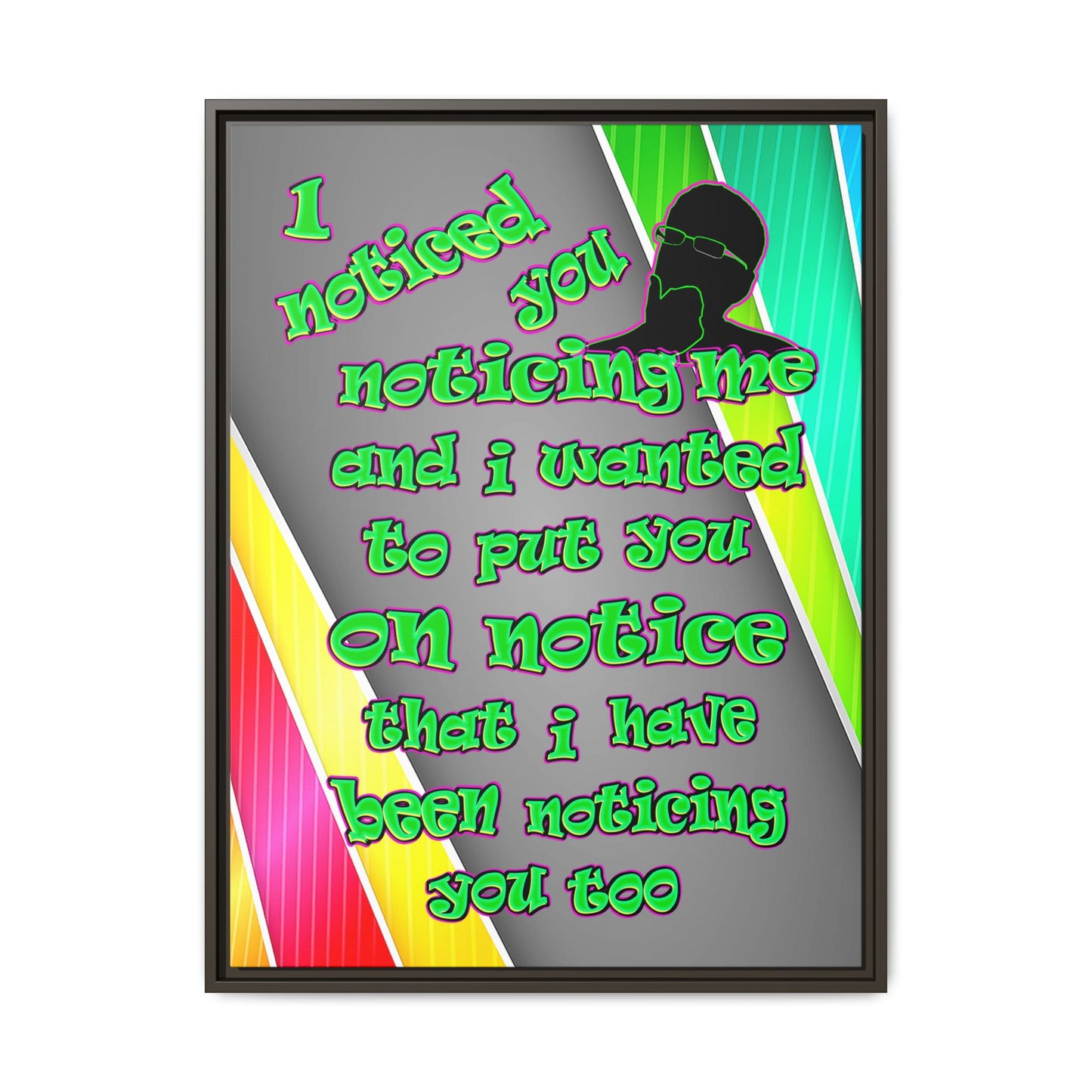 noticed you noticing - framed canvas art (rainbow split)