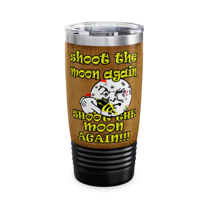 shoot the moon again - Ringneck Tumbler, 20oz (brown papyrus)
