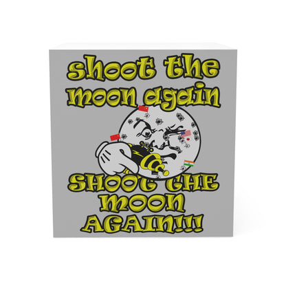 shoot the moon again - note cube (light grey)