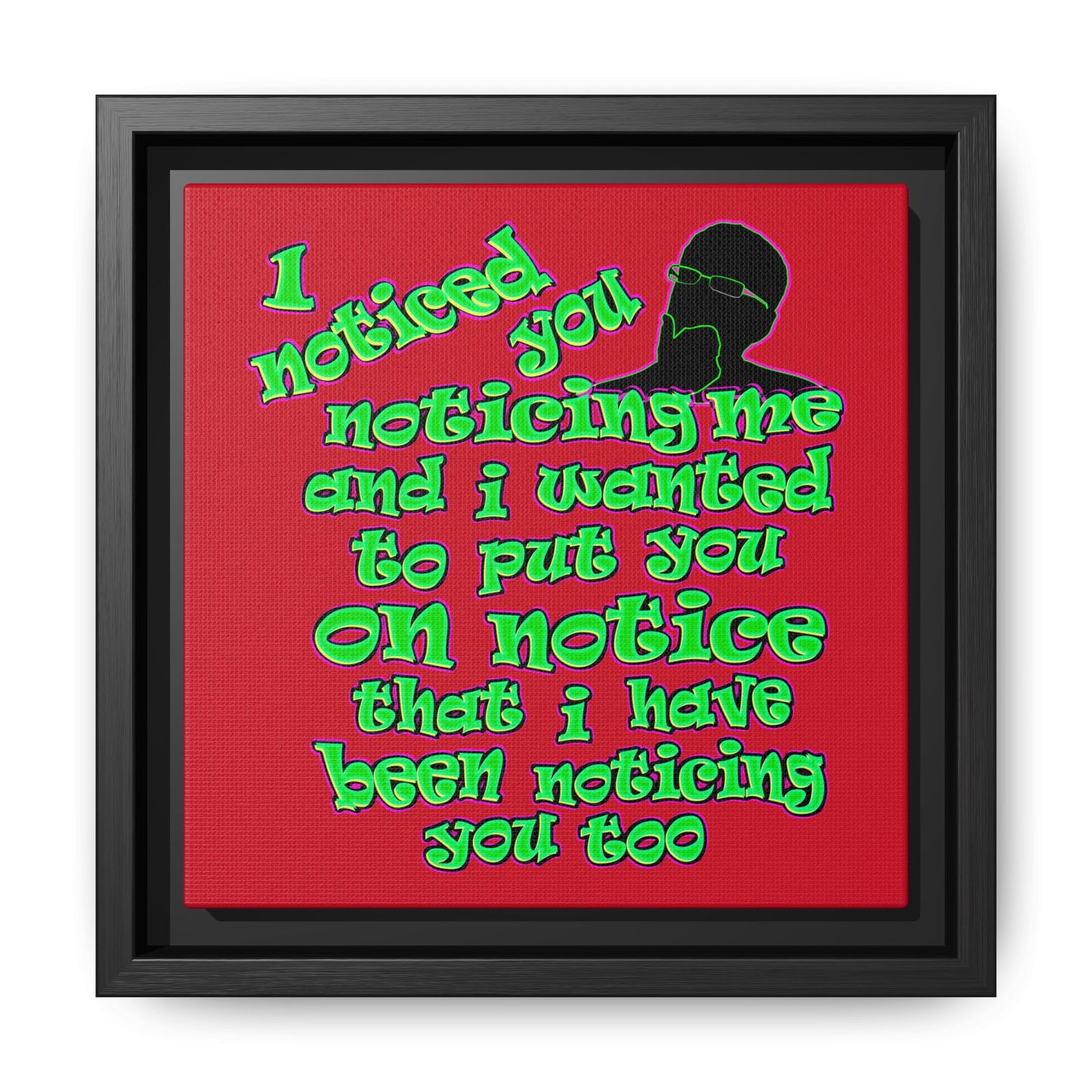 noticed you noticing - framed canvas art (dark red)