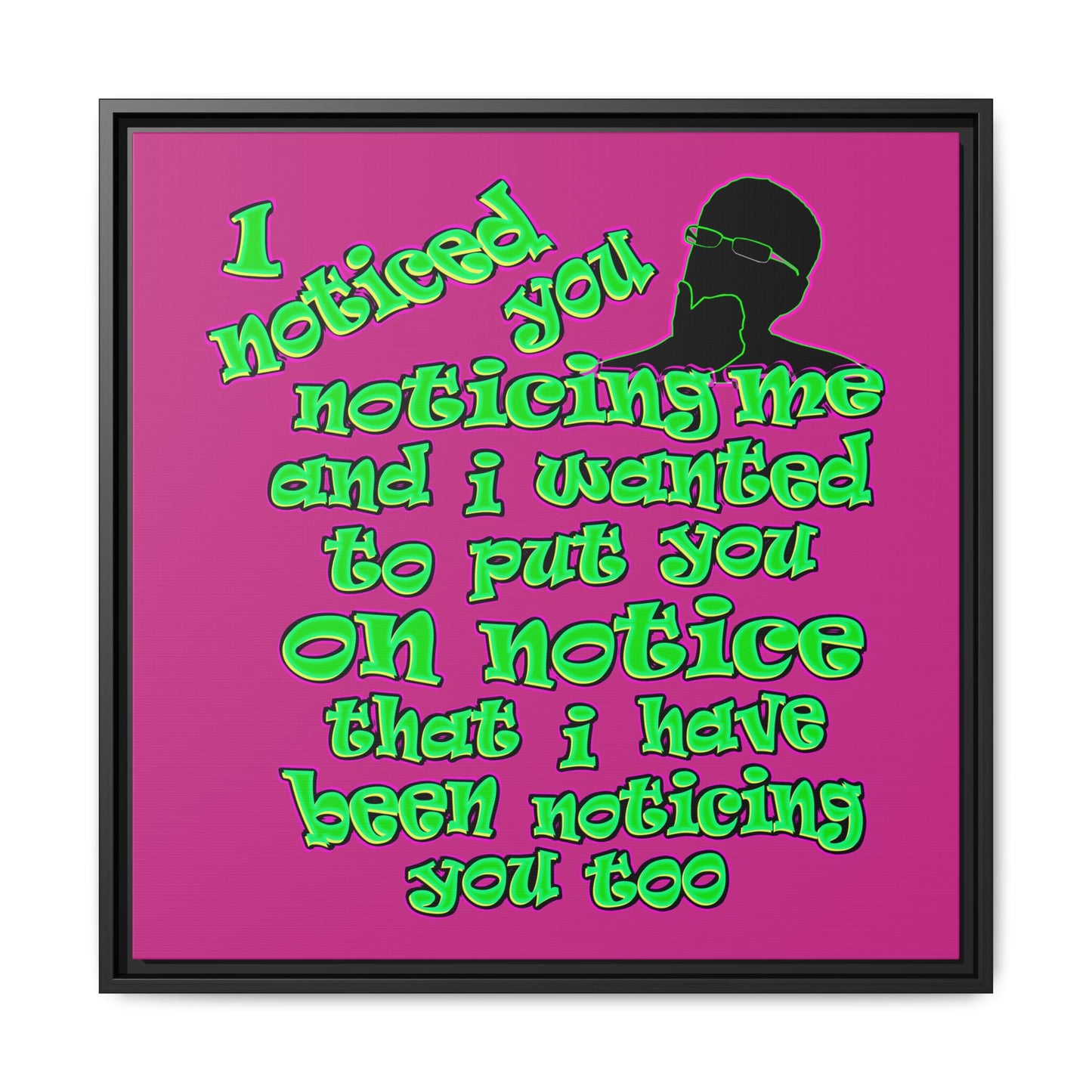 noticed you noticing - framed canvas art (pink)